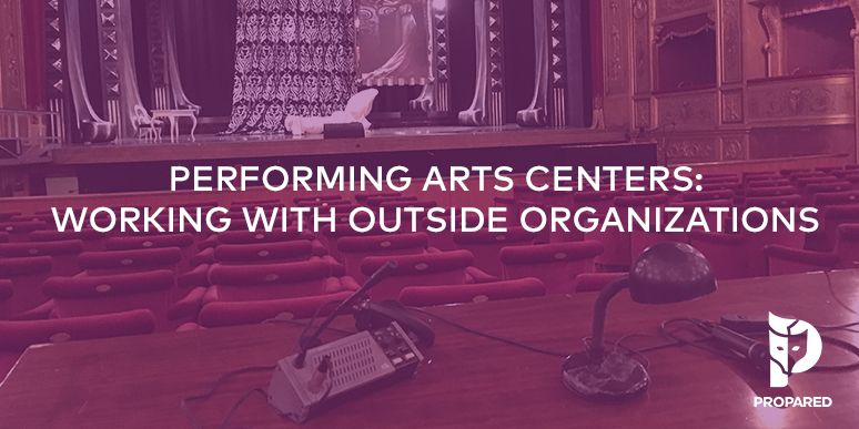 Performing Arts Centers: Working with Outside Organizations