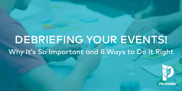 Debriefing Events: Why It’s So Important and 8 Ways To Do It Right