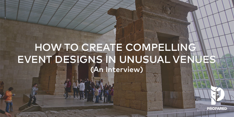 How to Create Compelling Event Designs in Unusual Venues {Interview}